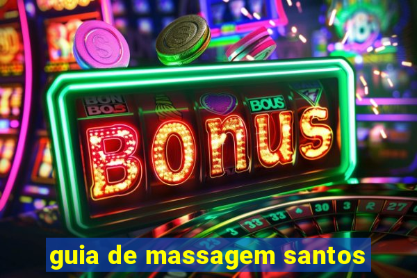 guia de massagem santos